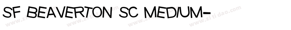 sf beaverton sc medium字体转换